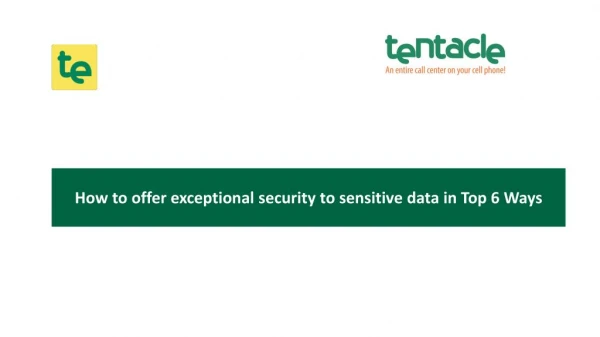 How to offer exceptional security to sensitive data in Top 6 Ways