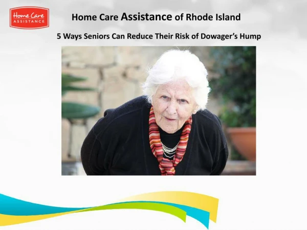 5 Ways Seniors Can Reduce Their Risk of Dowager’s Hump
