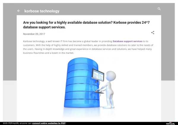 Are you looking for a highly available database solution? Korbose provides 24*7 database support services.