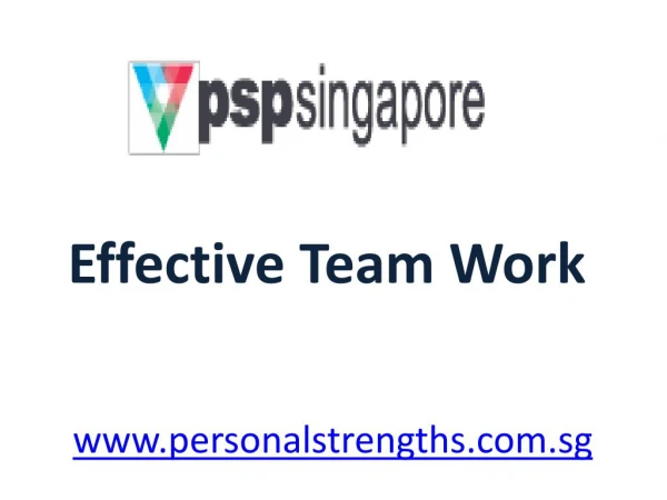 Effective Team Work - personalstrengths.com.sg