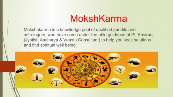 Mokshkarma Astrologer and Vastu Consultants best puja services