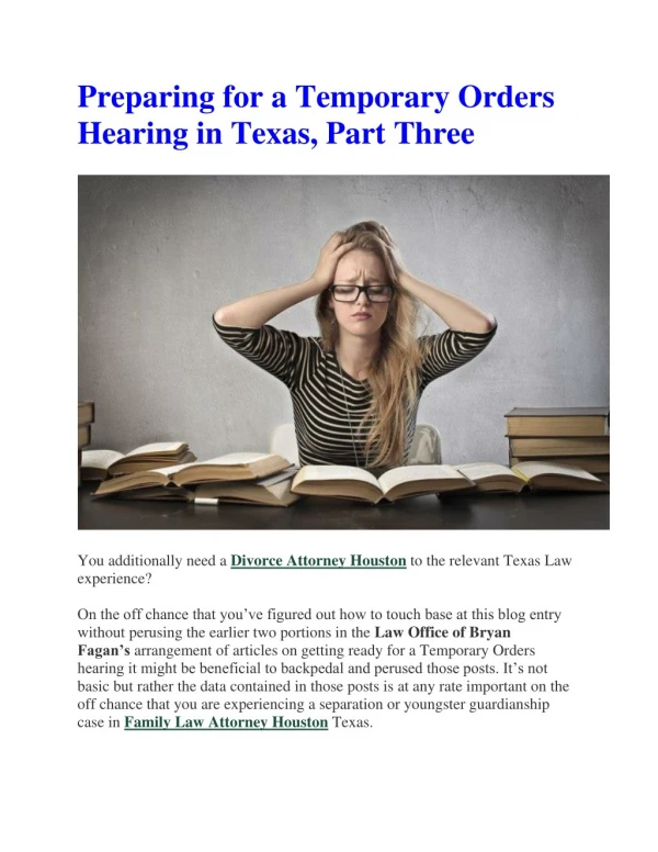 Preparing for a Temporary Orders Hearing in Texas, Part Three