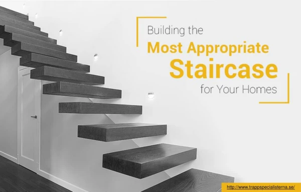 Implementation of certain aspects while building home staircases