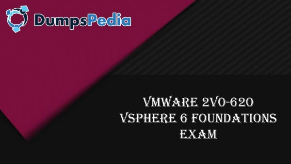 2V0-620 - VMware Real Exam Questions - 100% Free | Dumpspedia