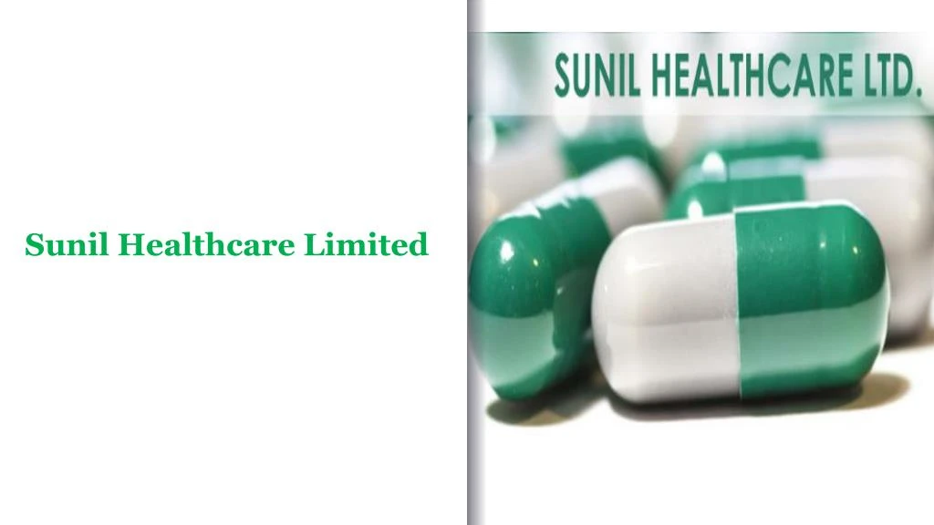 sunil healthcare limited