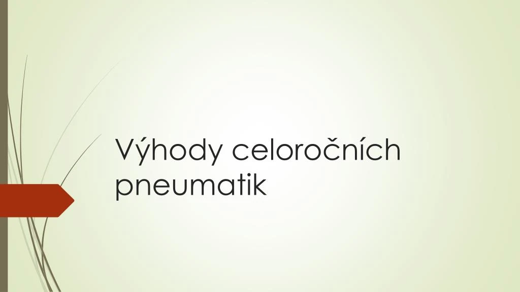 v hody celoro n ch pneumatik