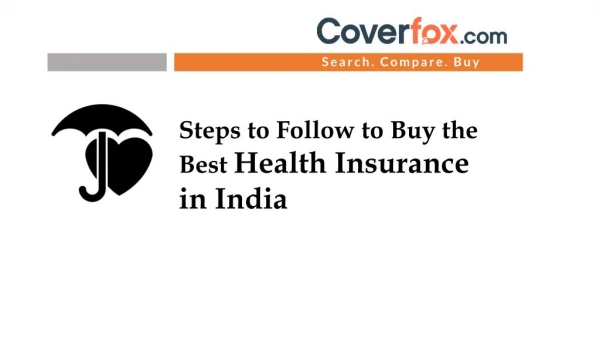 Steps to Follow To Buy Health Insurance in India