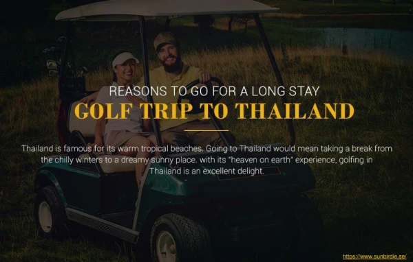 How to Enjoy your Thailand Long Golf Vacation