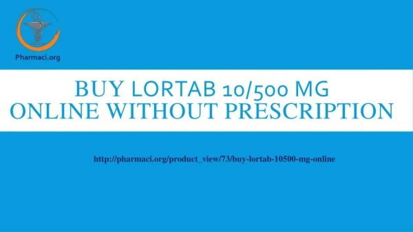 Lortab | Buy Online With Credit Card | Pharmaci.org