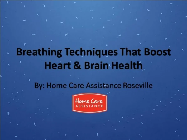 Breathing Techniques That Boost Heart & Brain Health