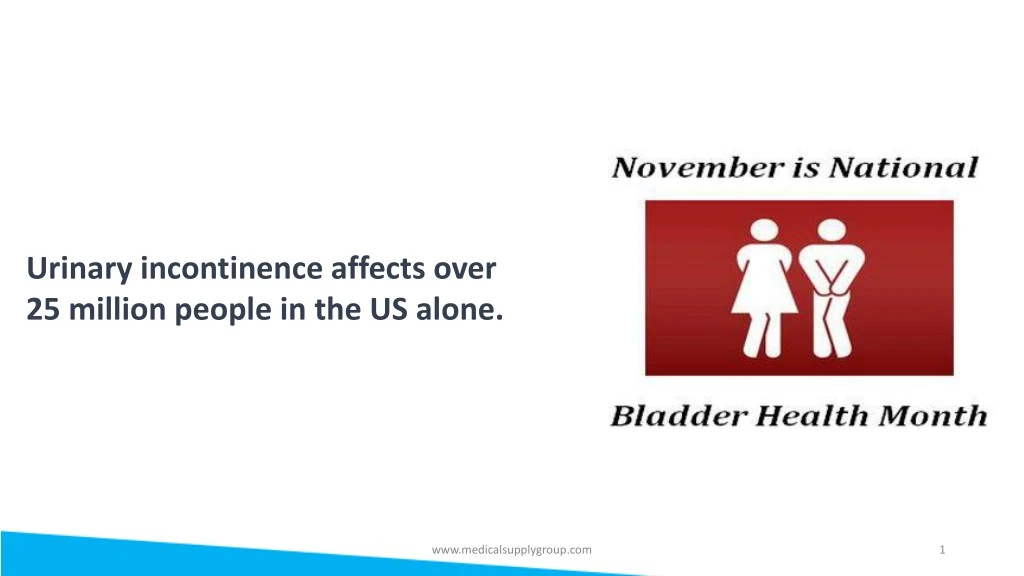 urinary incontinence affects over 25 million
