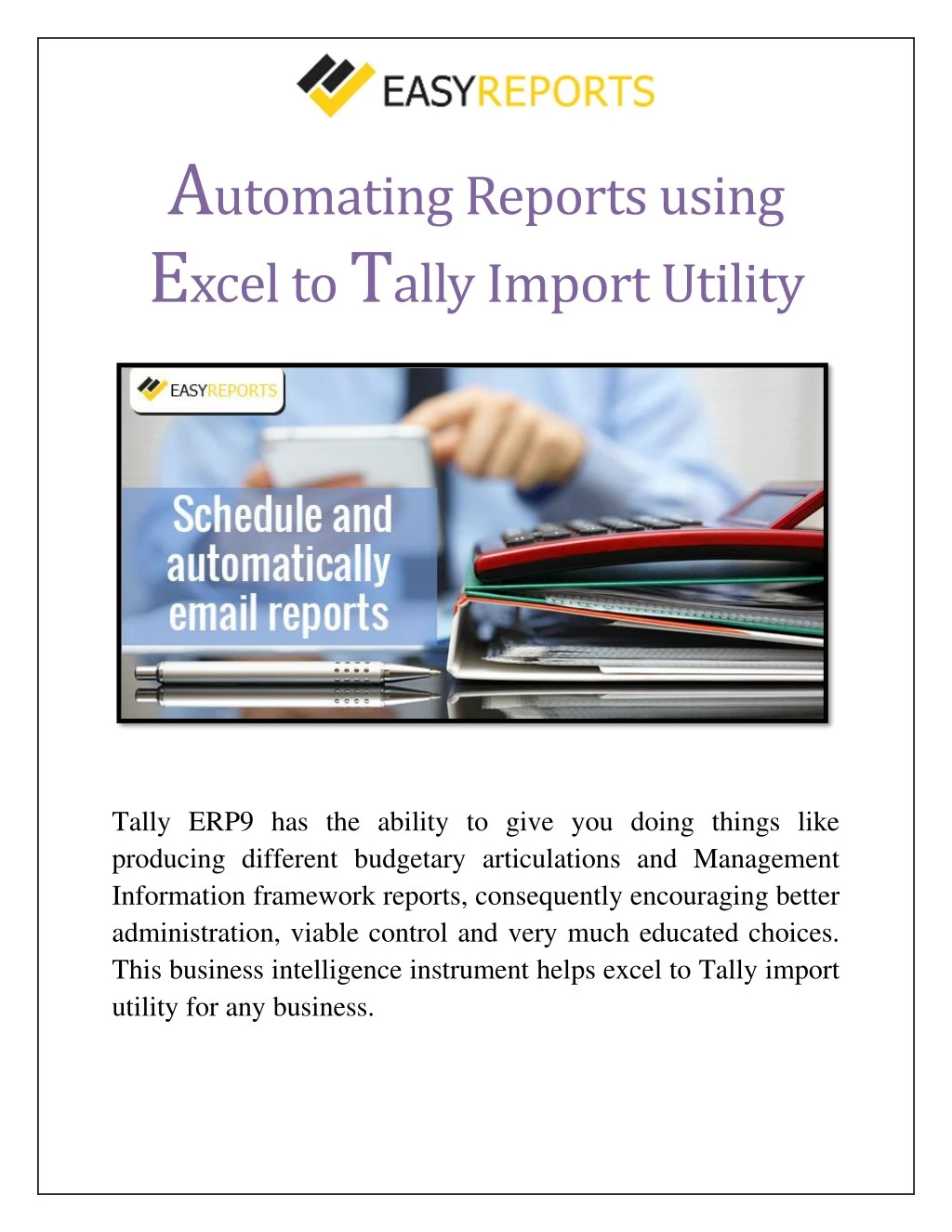 a utomating reports using e xcel to t ally import