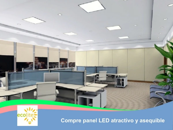 Compre panel LED atractivo y asequible