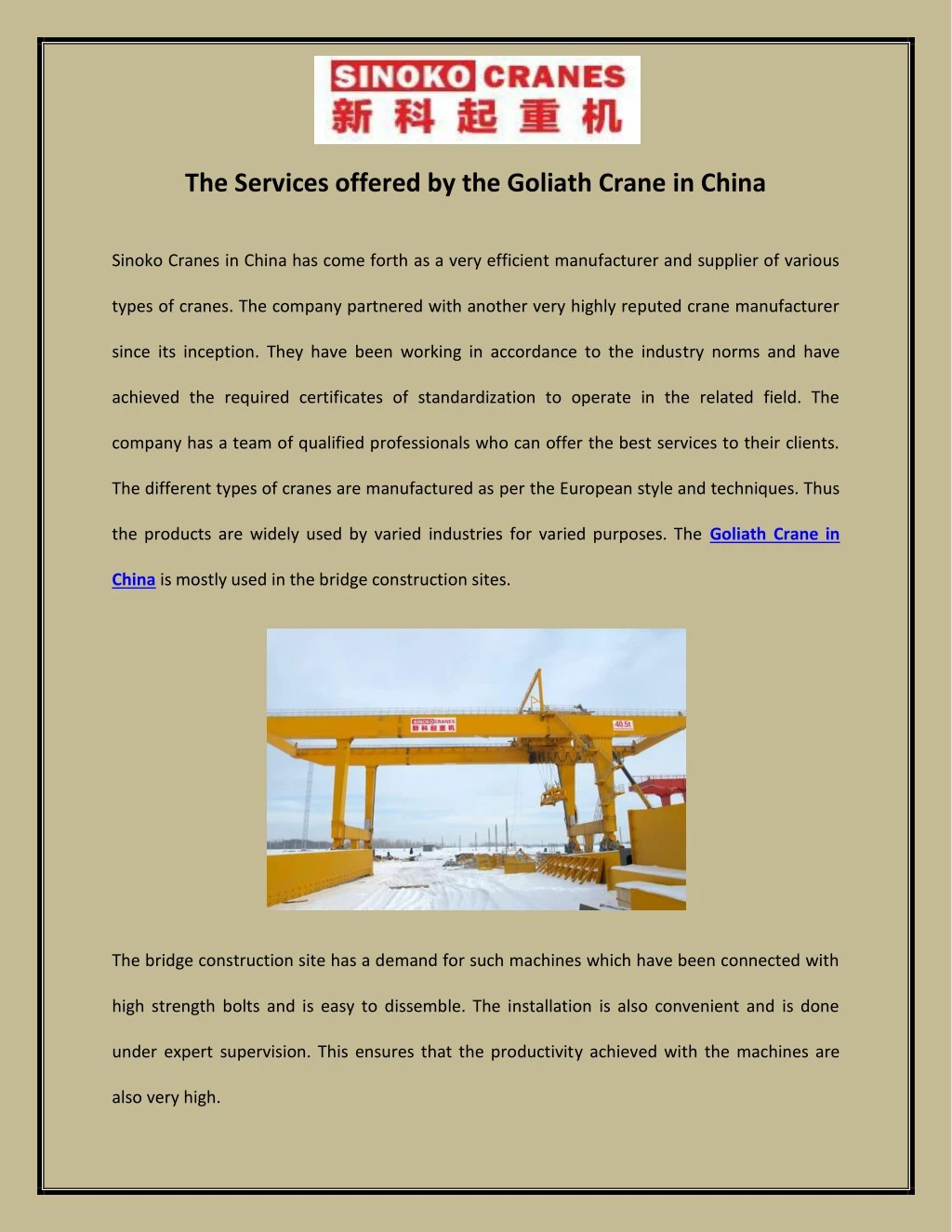 the services offered by the goliath crane in china