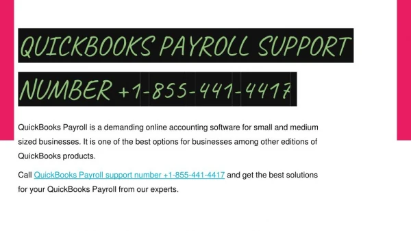 QUICKBOOKS PAYROLL SUPPORT NUMBER 1-855-441-4417