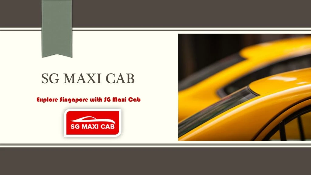 sg maxi cab