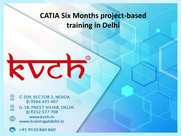 CATIA Six Months project-based training in Delhi