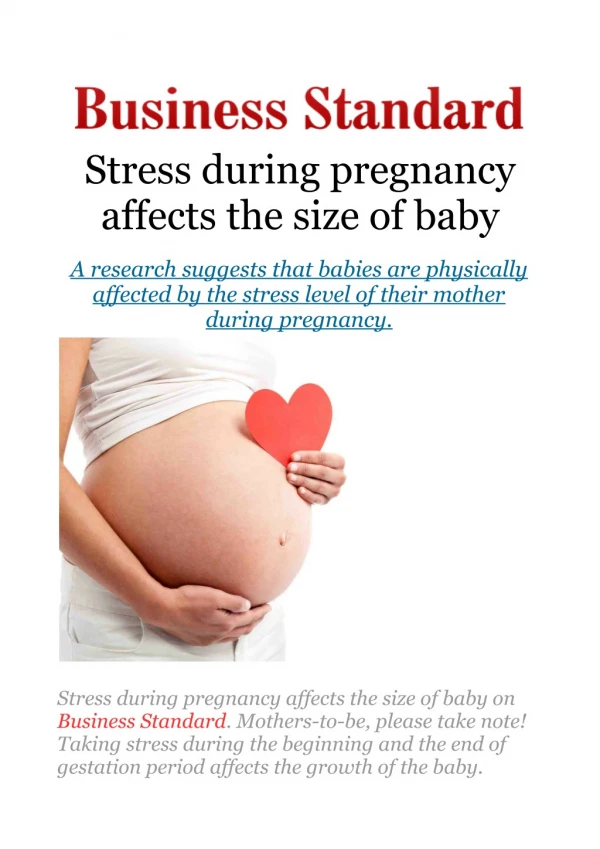 Stress during pregnancy affects the size of baby