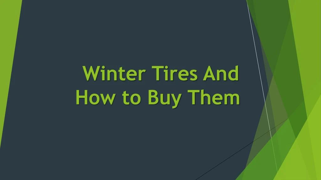 winter tires and how to buy them