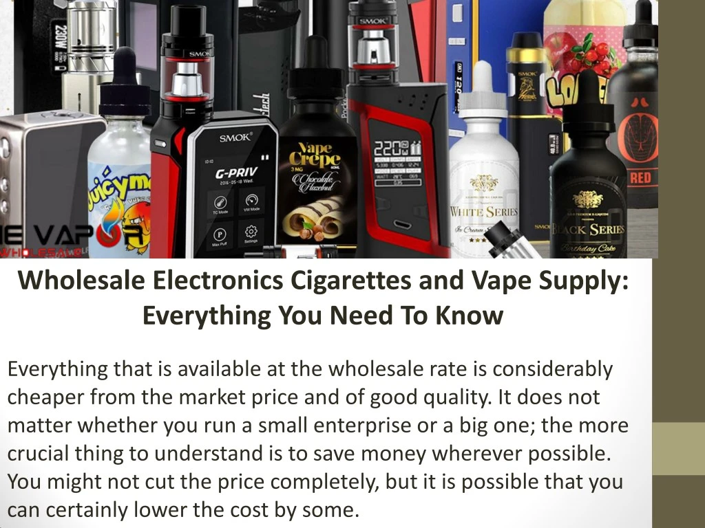 wholesale electronics cigarettes and vape supply