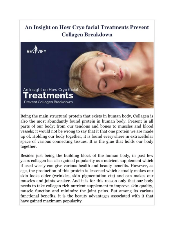 An Insight on How Cryo facial Treatments Prevent Collagen Breakdown
