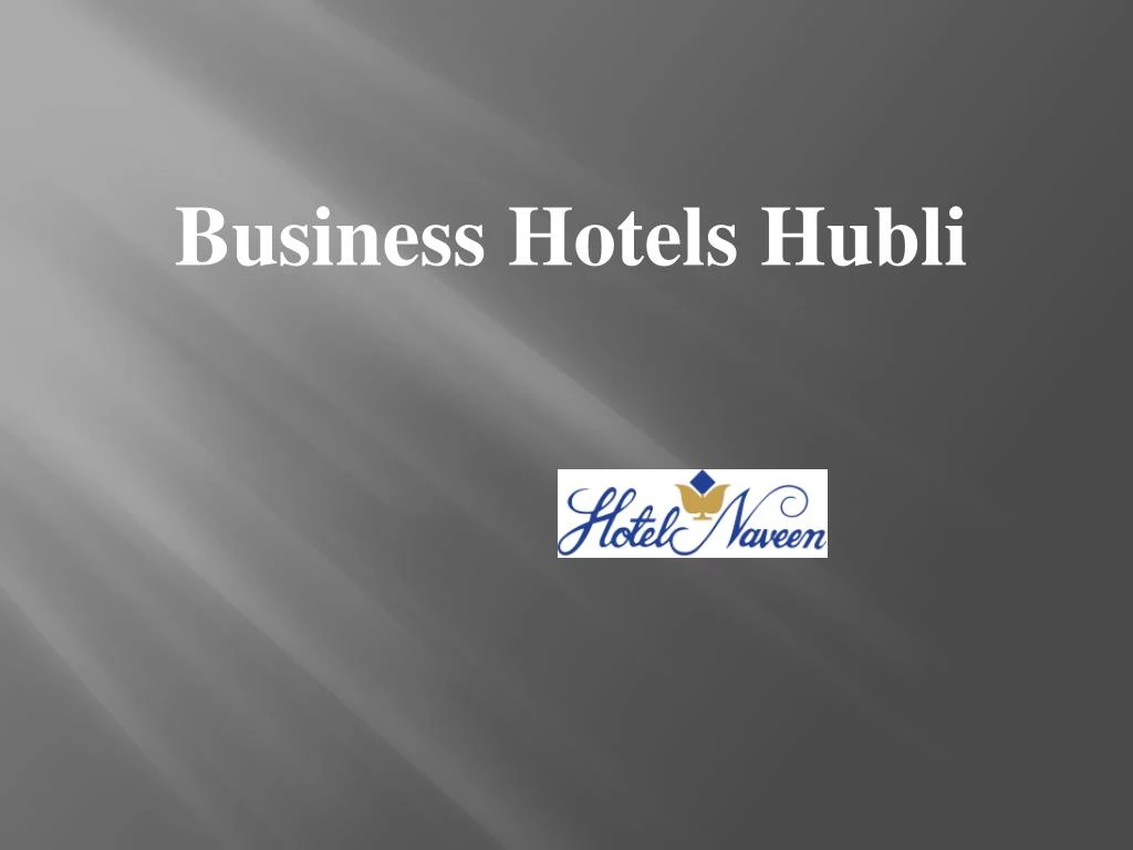 business hotels hubli