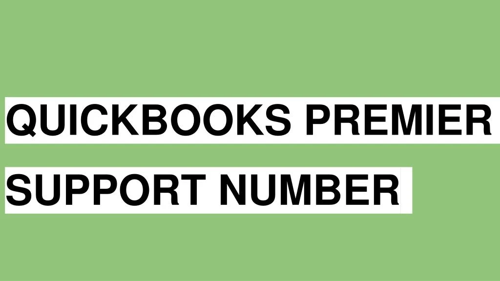 quickbooks premier support number