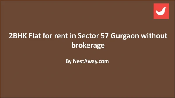 Flat for rent in Sector 57 Gurgaon