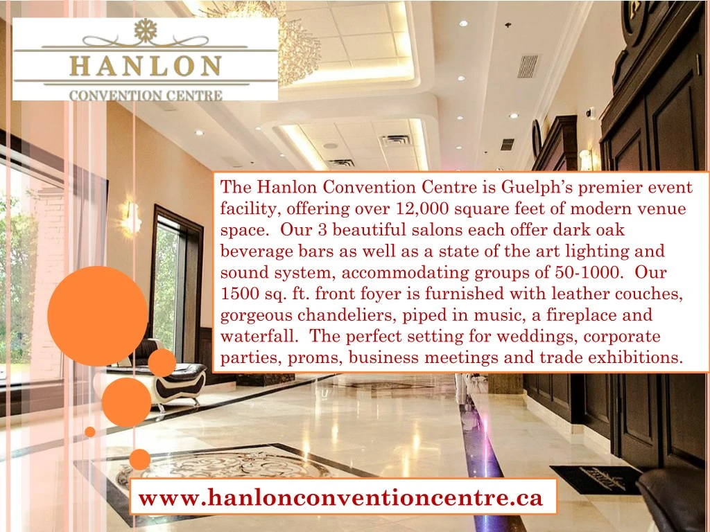 the hanlon convention centre is guelph s premier