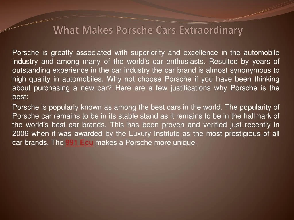 what makes porsche cars extraordinary