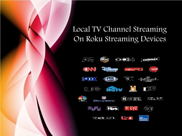 Local TV Channel Streaming On Roku Streaming Devices