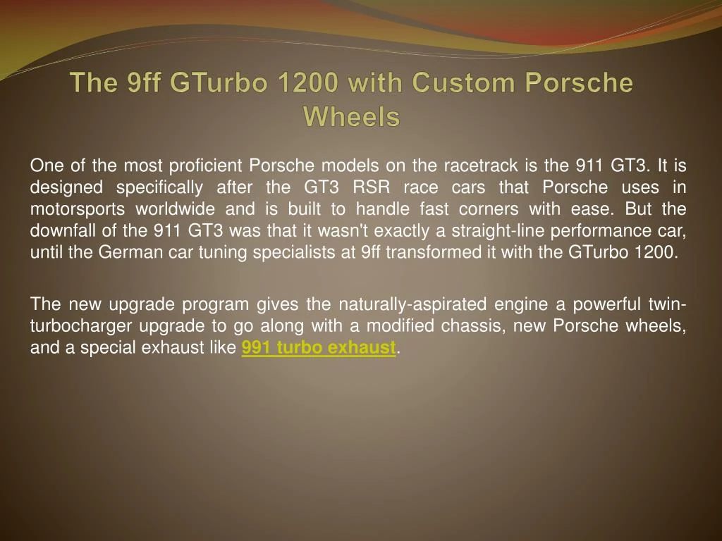 the 9ff gturbo 1200 with custom porsche wheels