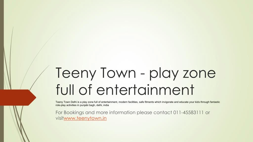 teeny town play zone full of entertainment
