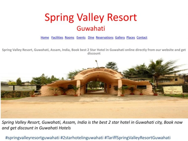 Spring Valley Resort, Guwahati, Assam, India