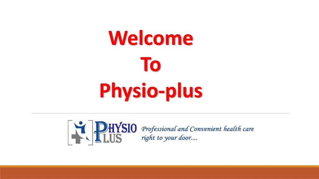 welcome to physio plus