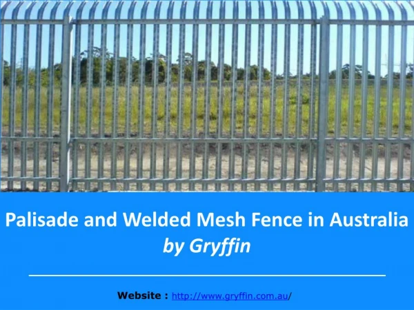 Palisade and Welded Mesh Fence in Australia