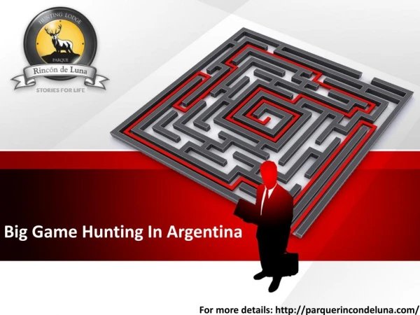 Big Game Hunting In Argentina