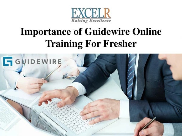Importance of Guidewire Online Training For Fresher