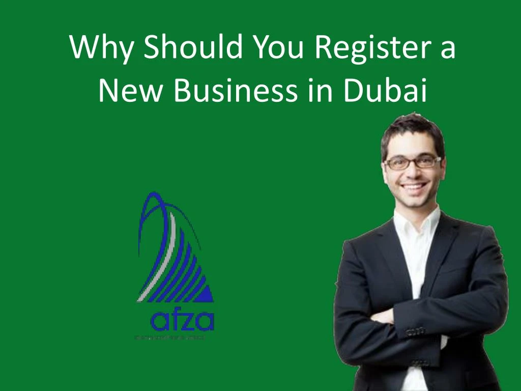 why should you register a new business in dubai