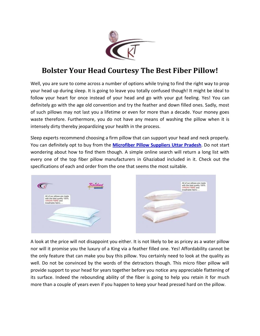 bolster your head courtesy the best fiber pillow