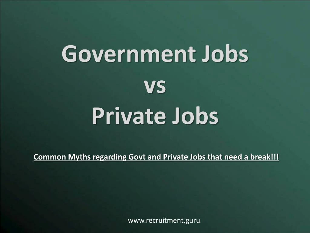 government jobs vs private jobs