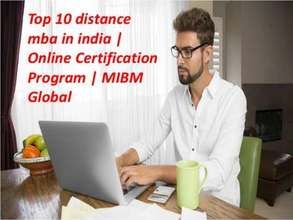 Top 10 distance mba in India Online Certification Program MBA online MIBM Global