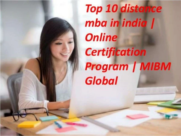 Top 10 distance mba in India Online Certification Program Online MBA MIBM Global