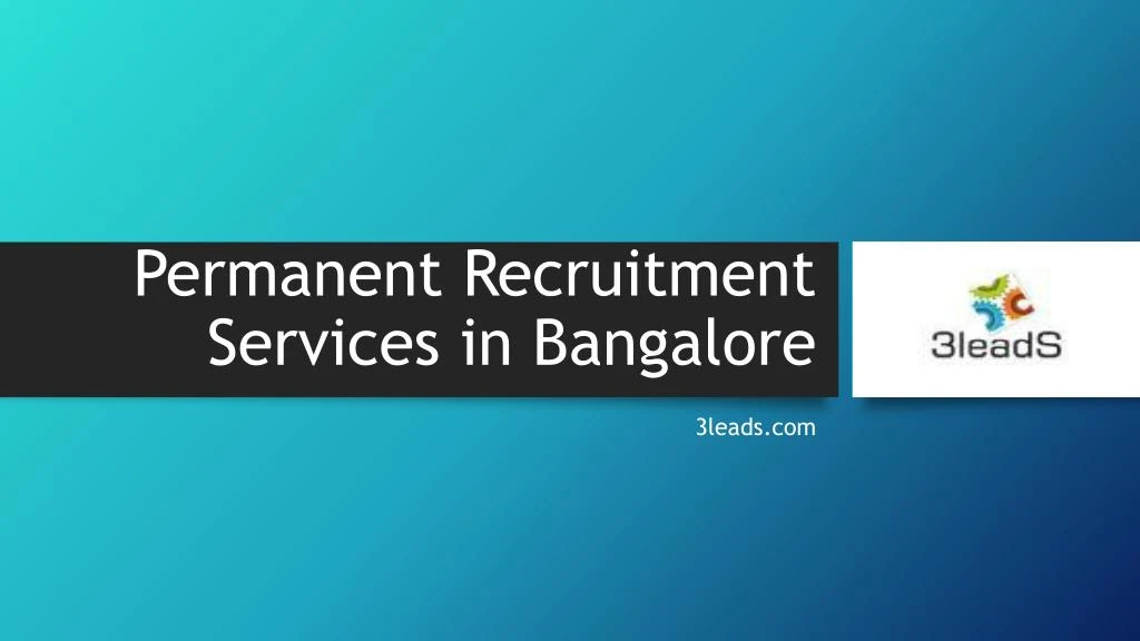 permanent recruitment services in bangalore