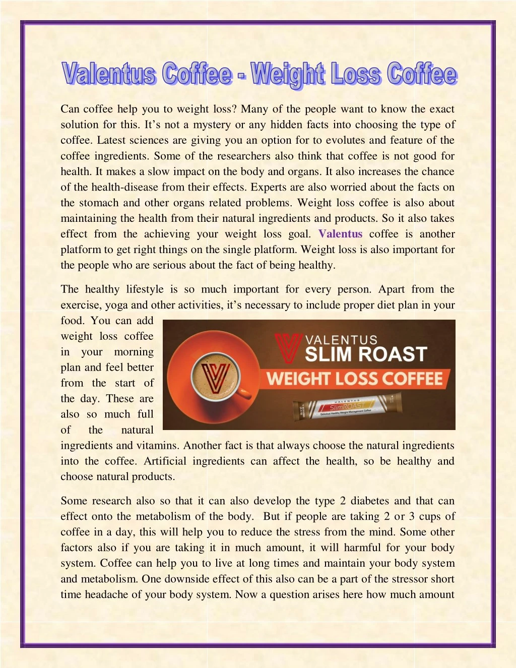 can coffee help you to weight loss many