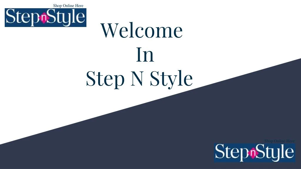 welcome in step n style