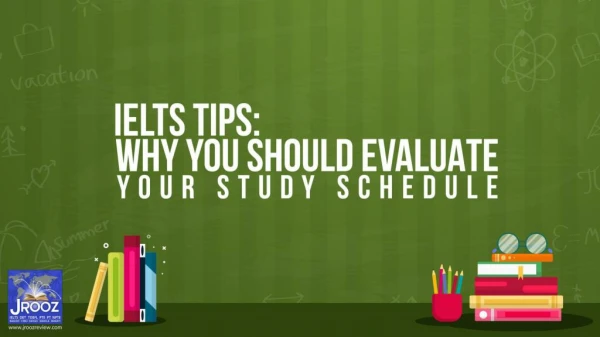 IELTS Tips: Why You Should Evaluate Your Study Schedule