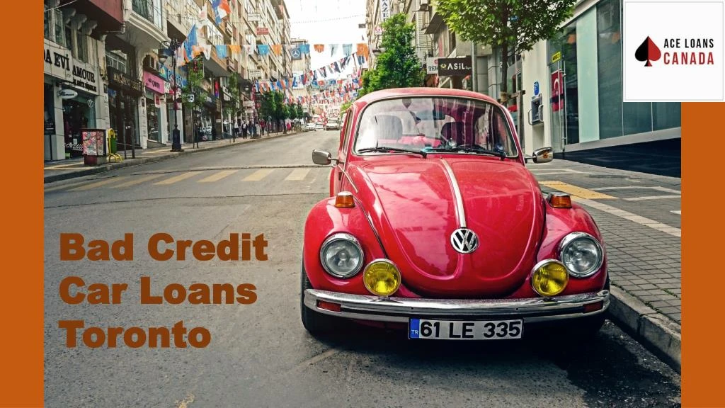 bad credit car loans toronto