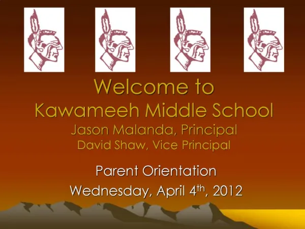 Welcome to Kawameeh Middle School Jason Malanda, Principal David Shaw, Vice Principal