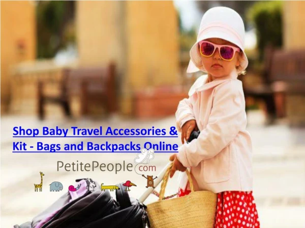 Shop Baby Travel Accessories & Kit - Bags and Backpacks Online | PERSONALIZED BABY GIFTS